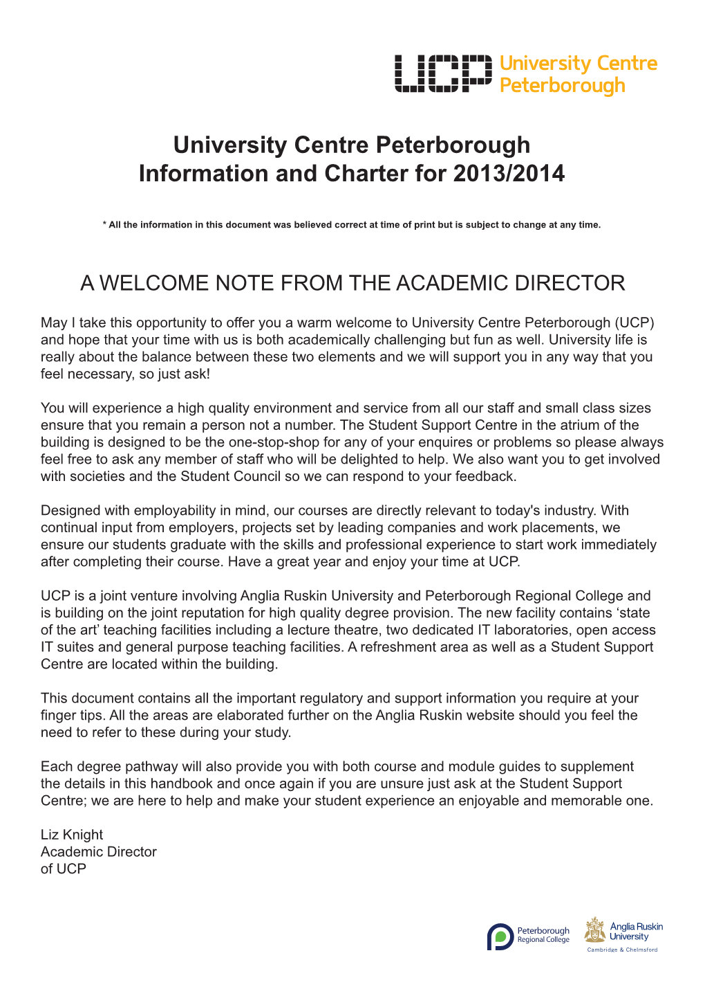 University Centre Peterborough Information and Charter for 2013/2014