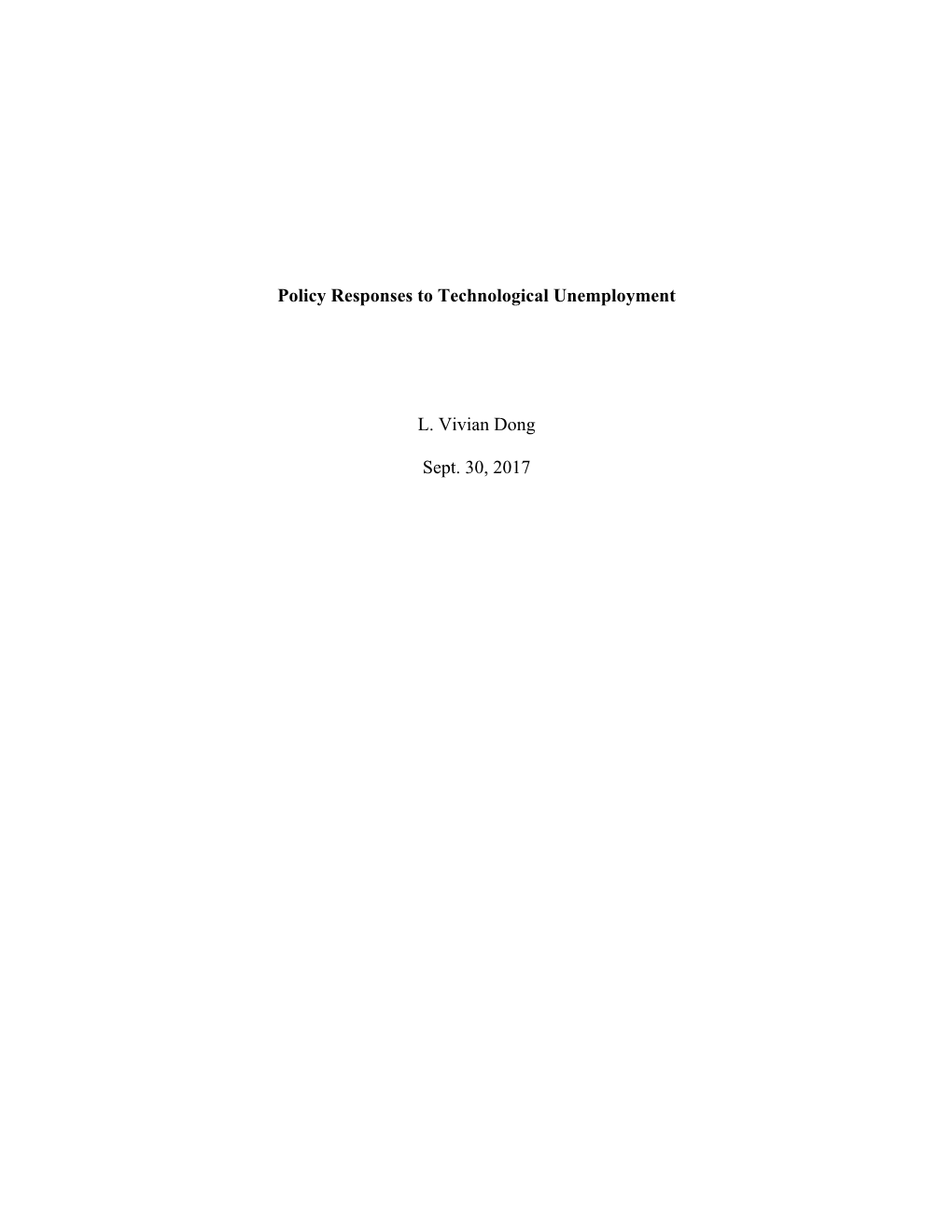 Policy Responses to Technological Unemployment L. Vivian Dong Sept