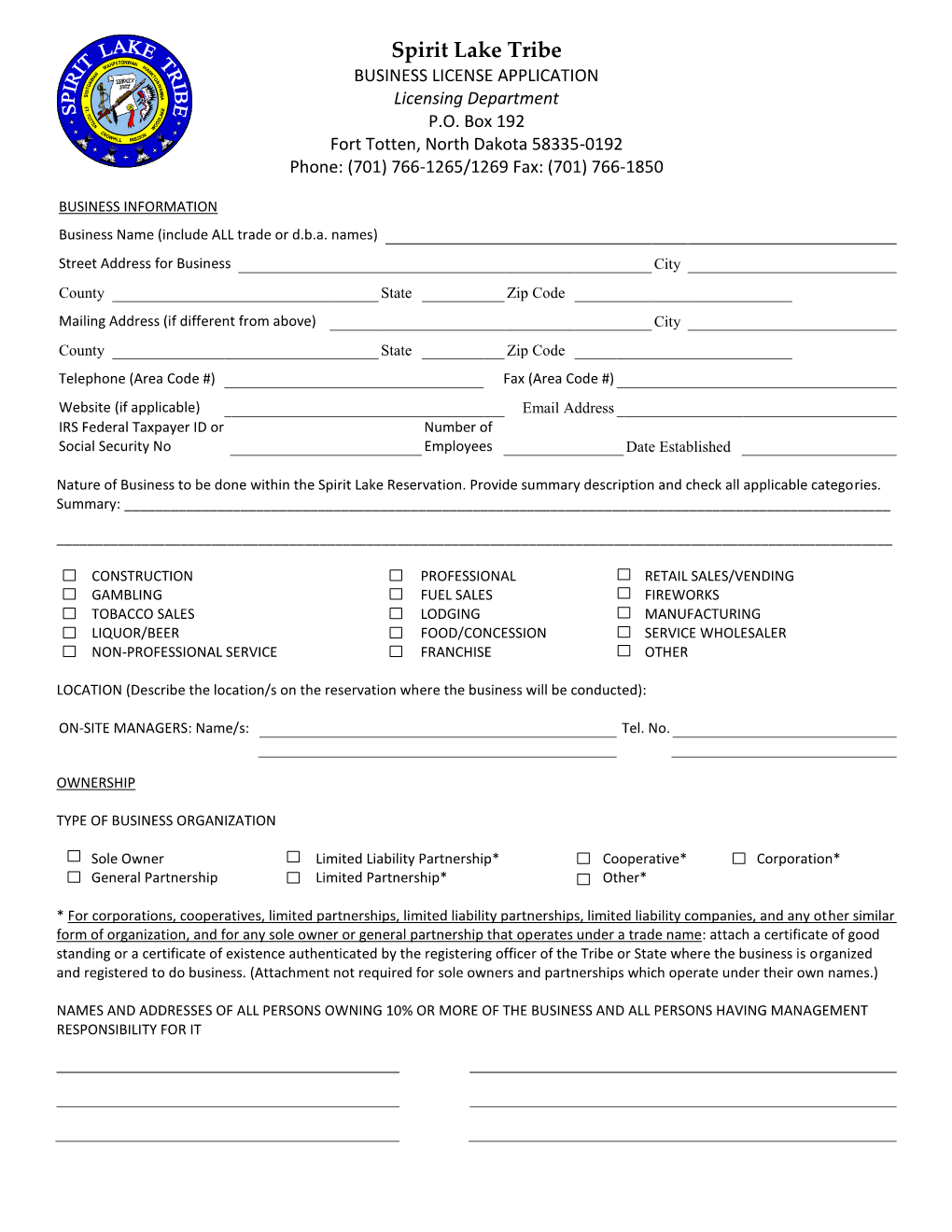 Spirit Lake Tribe BUSINESS LICENSE APPLICATION Licensing Department P.O