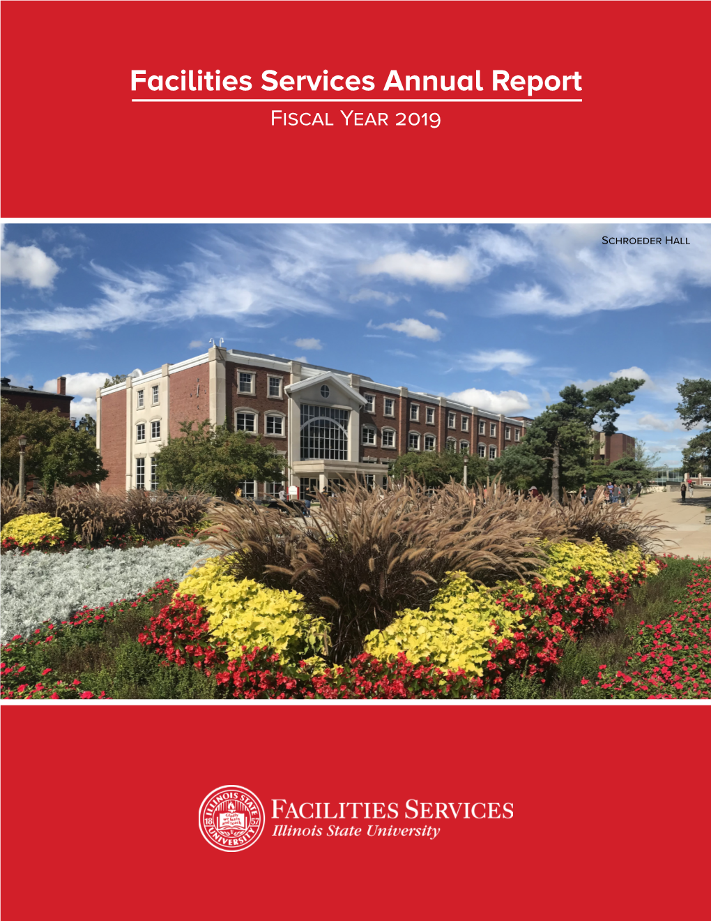 Facilities Services Annual Report Fiscal Year 2019