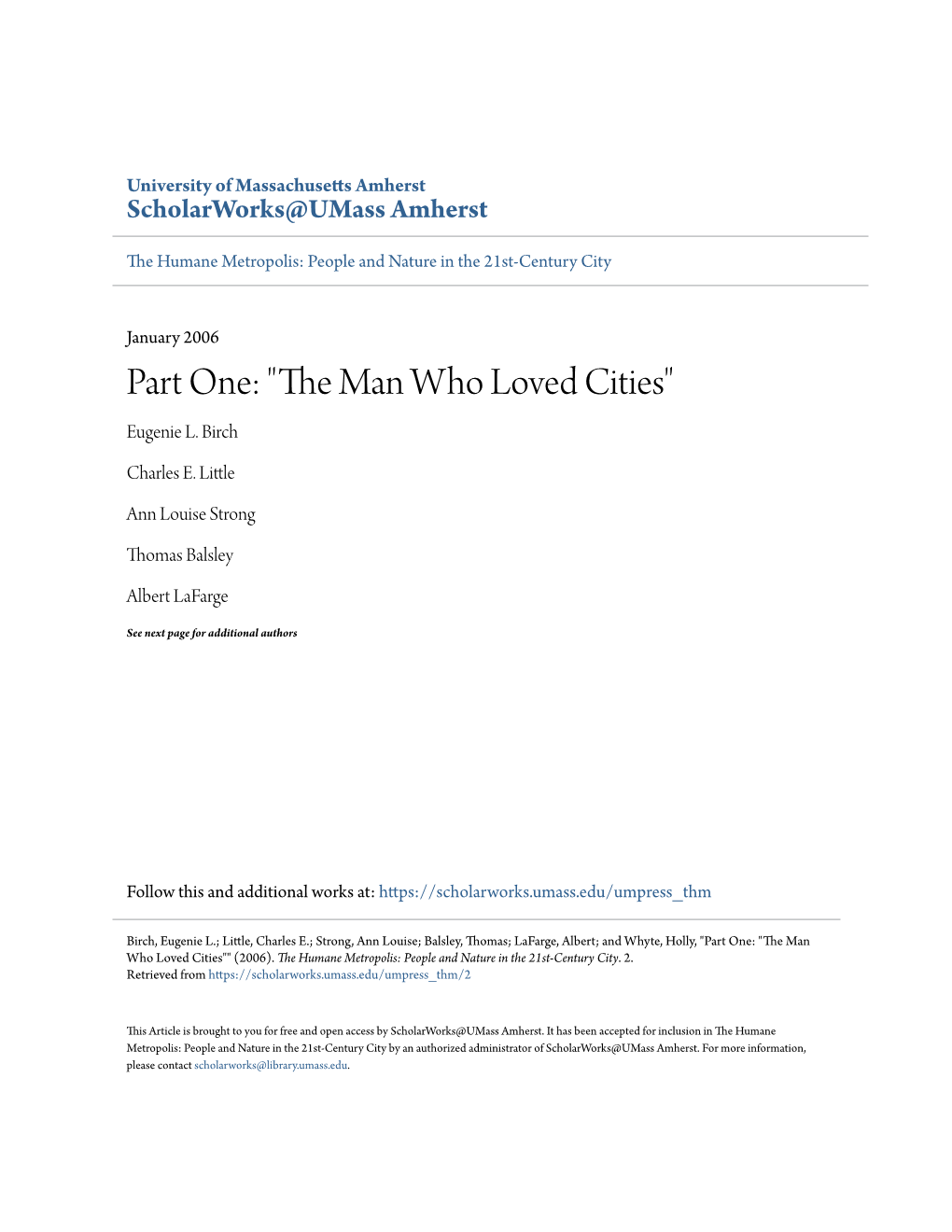 The Man Who Loved Cities” This Page Intentionally Left Blank Among Many Tributes Paid to William H