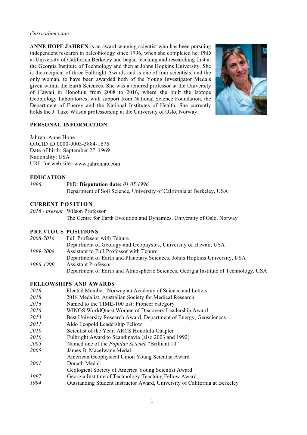 1 Curriculum Vitae ANNE HOPE JAHREN Is an Award-Winning