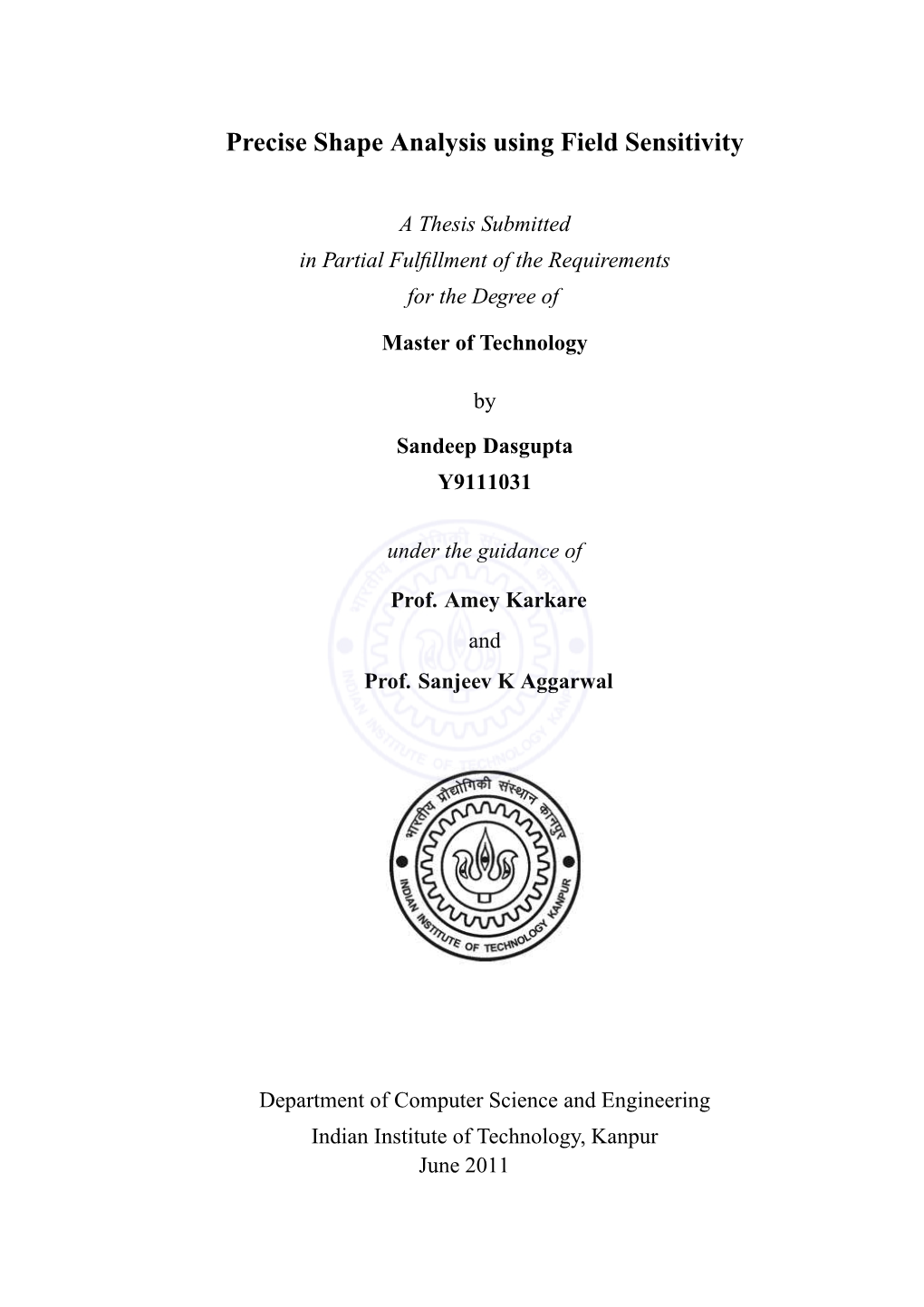 Precise Shape Analysis Using Field Sensitivity