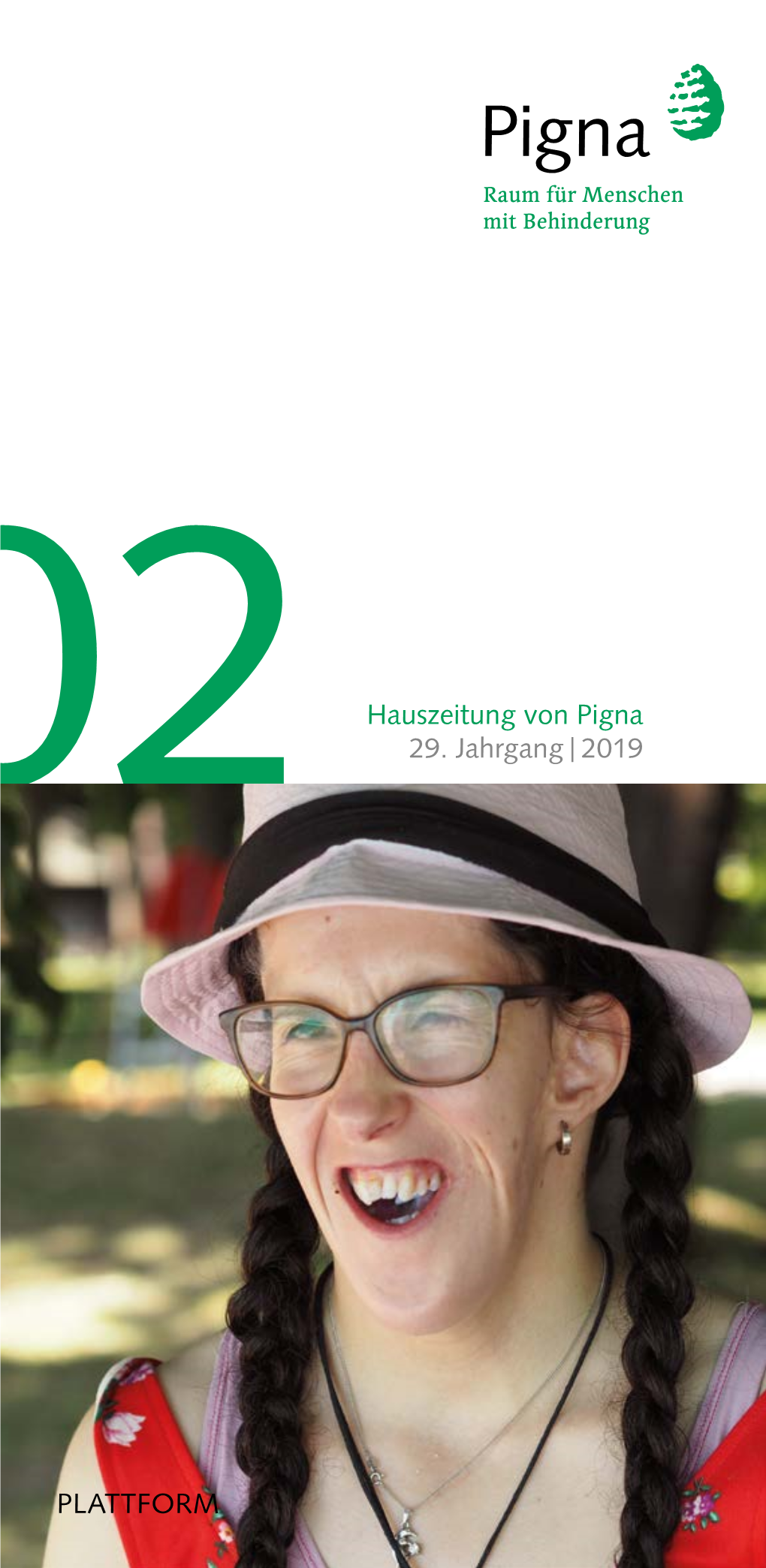 02Hauszeitung Von Pigna 29. Jahrgang 2019 PLATTFORM
