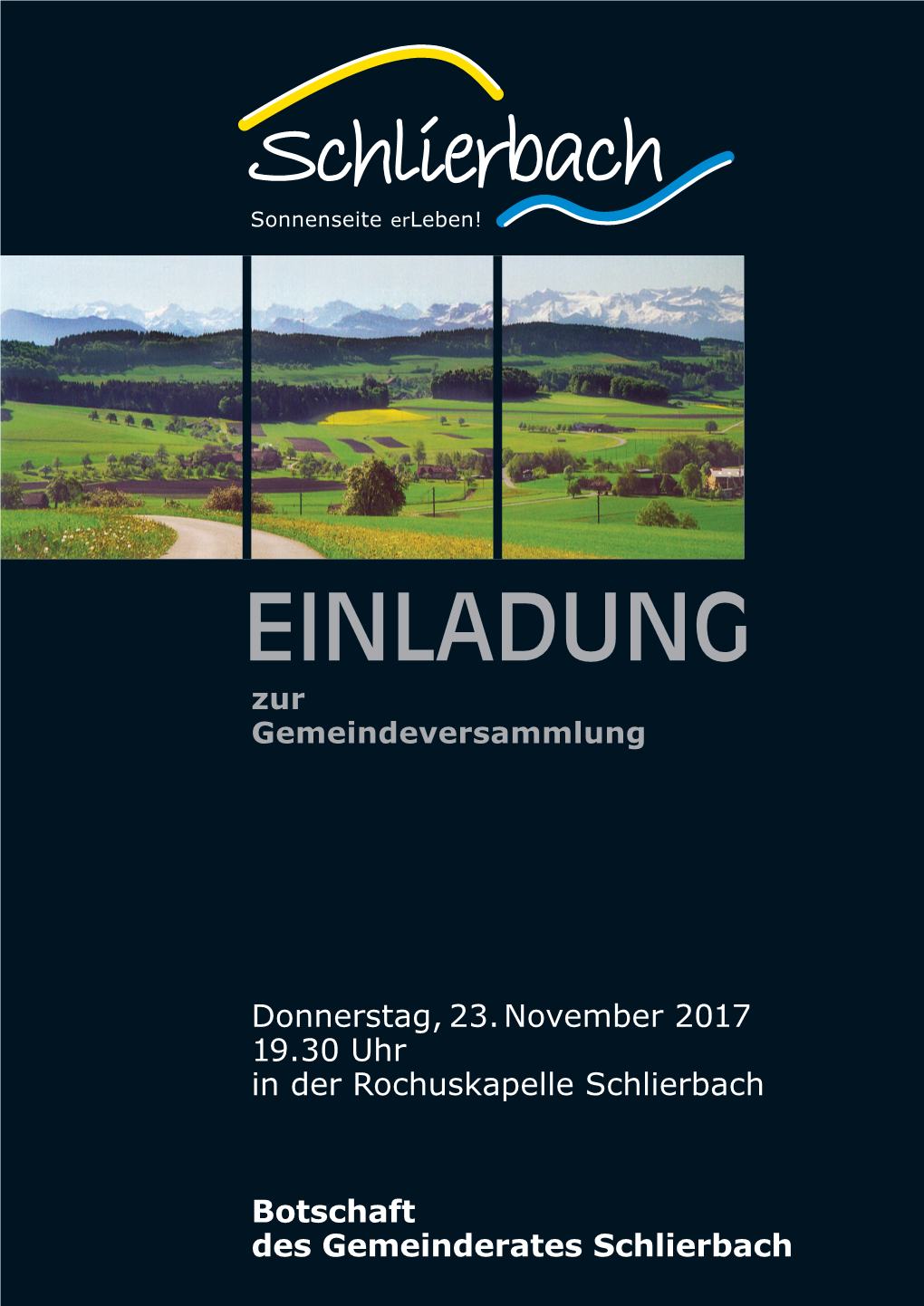 Donnerstag, 23. November 2017 19.30 Uhr in Der Rochuskapelle Schlierbach