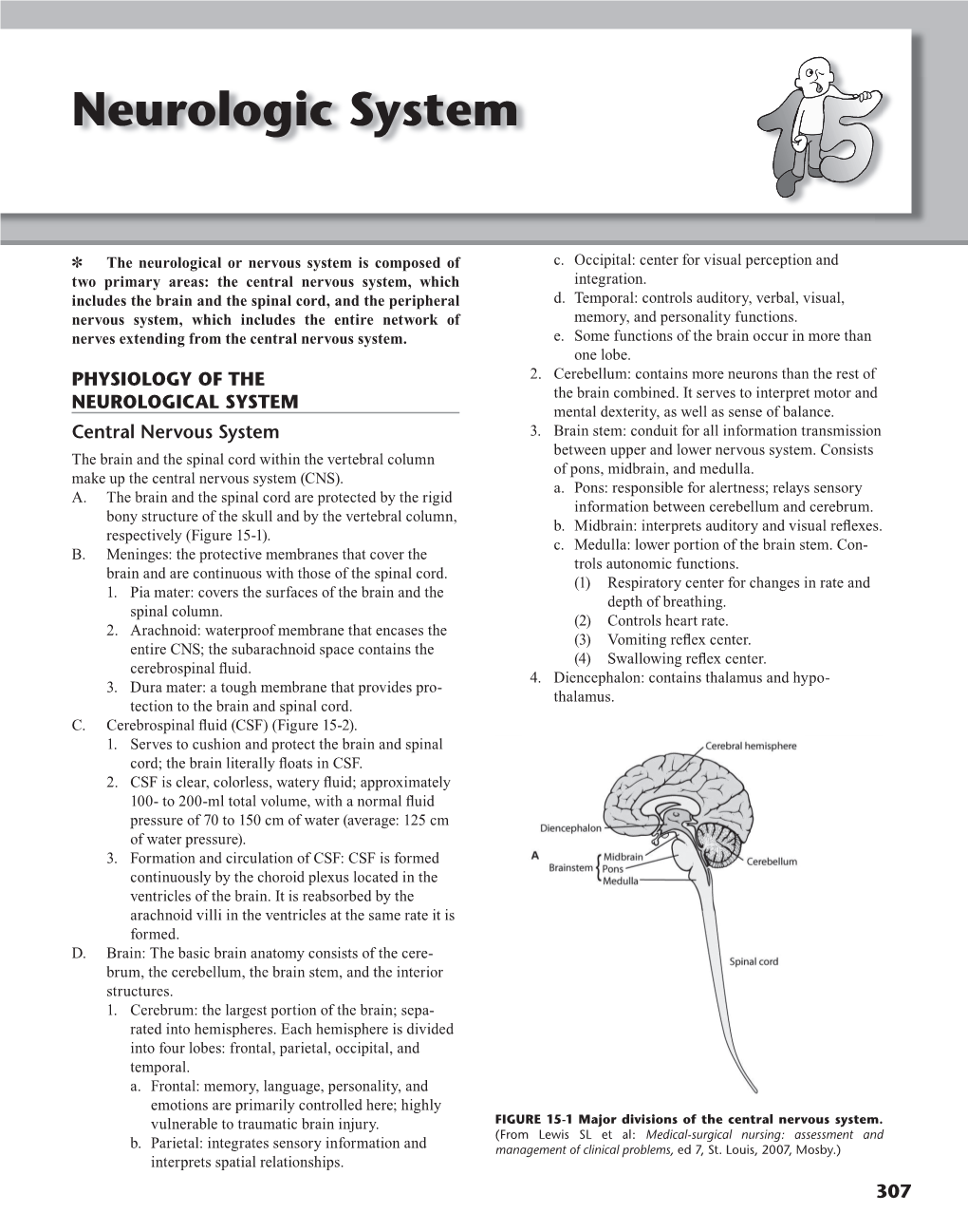 Neurologic System