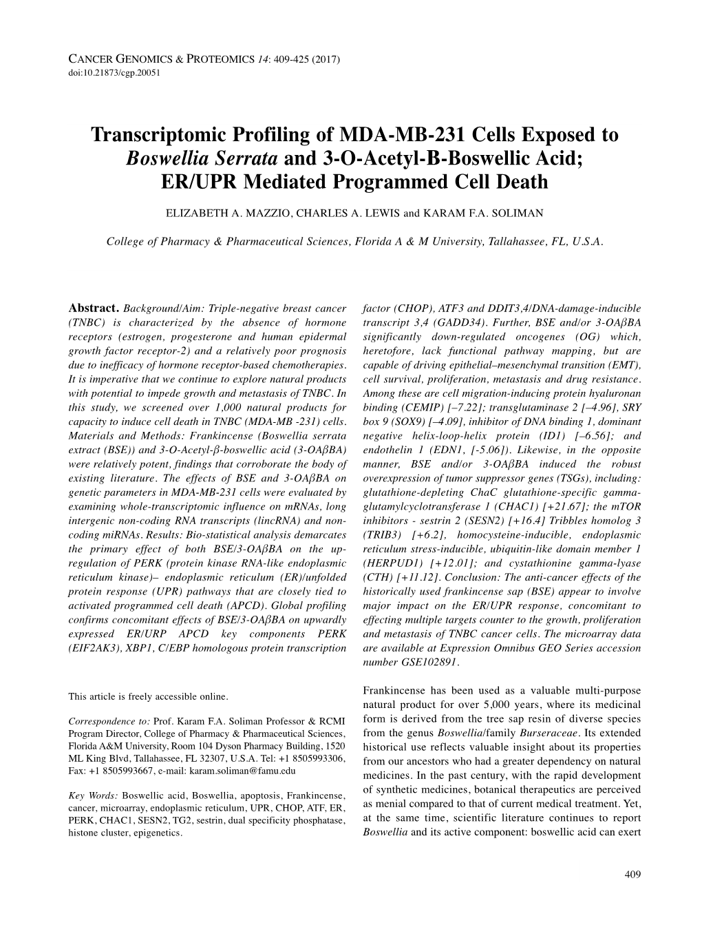 Transcriptomic Profiling of MDA-MB-231 Cells Exposed to Boswellia Serrata and 3-O-Acetyl- Β- Boswellic Acid; ER/UPR Mediated Programmed Cell Death ELIZABETH A