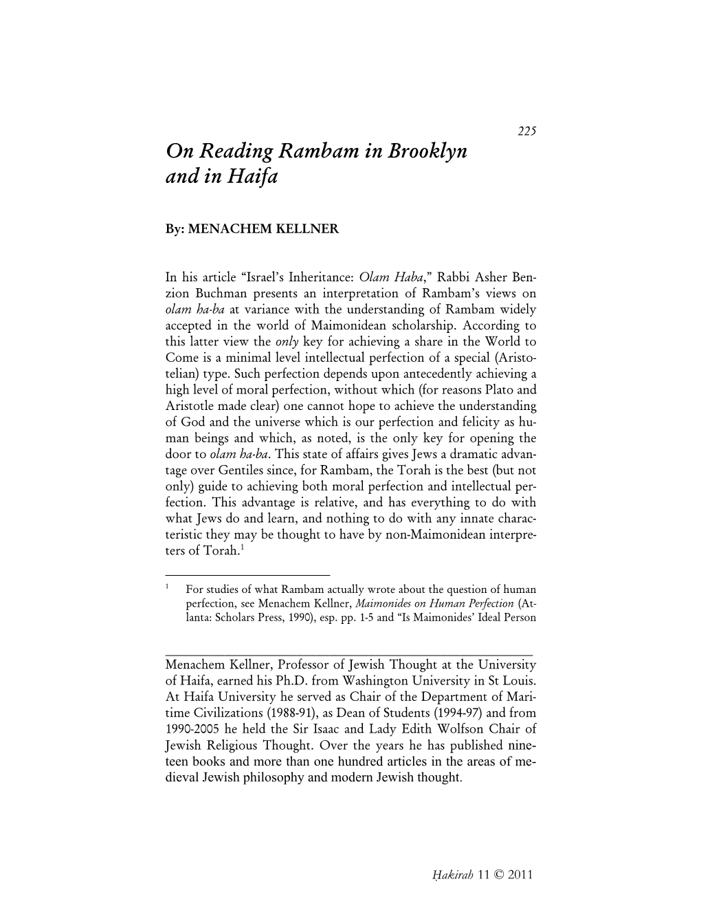 On Reading Rambam in Brooklyn and in Haifa