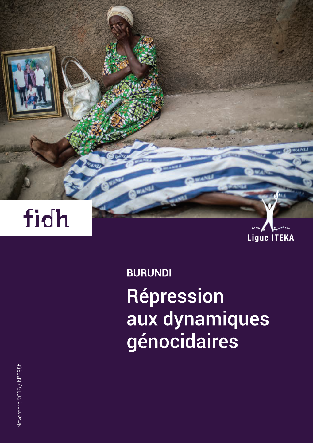 BURUNDI : Répression Aux Dynamiques Génocidaires 3 3