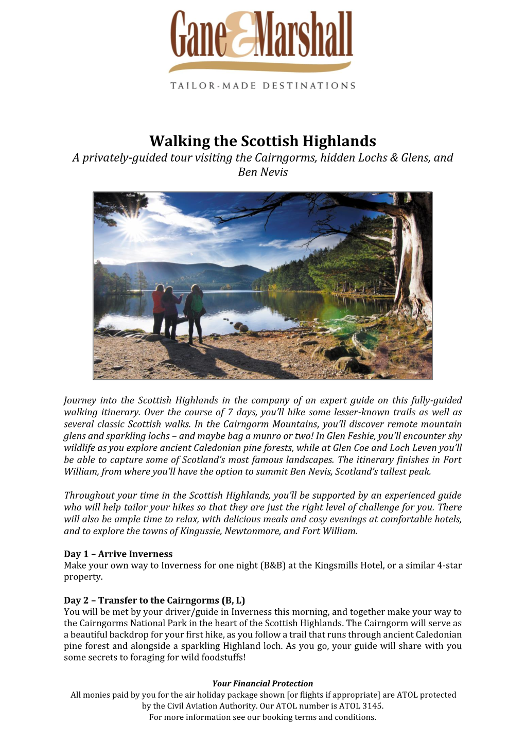 Walking the Scottish Highlands a Privately-Guided Tour Visiting the Cairngorms, Hidden Lochs & Glens, and Ben Nevis