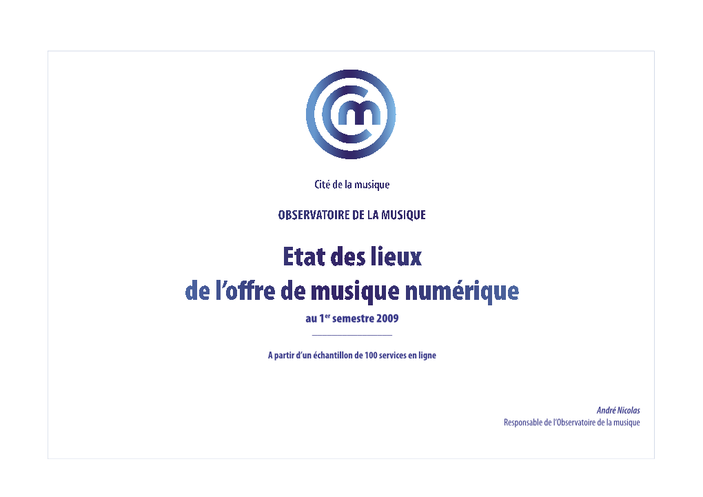 Etat Des Lieux De L'offre De Musique Numérique- 1Er Semestre 2009