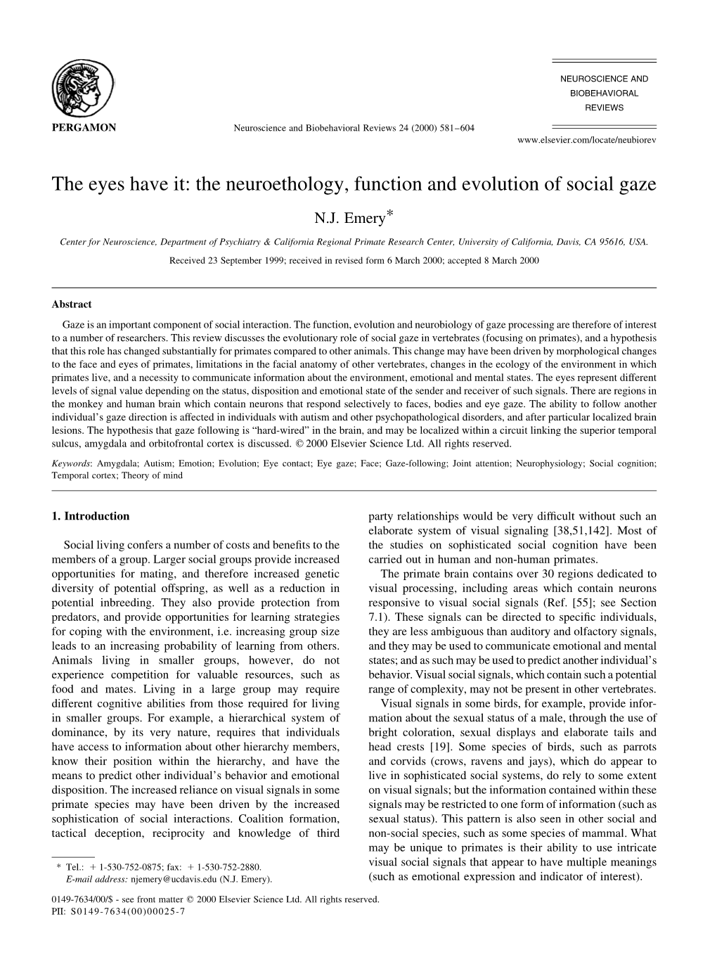 The Eyes Have It: the Neuroethology, Function and Evolution of Social Gaze