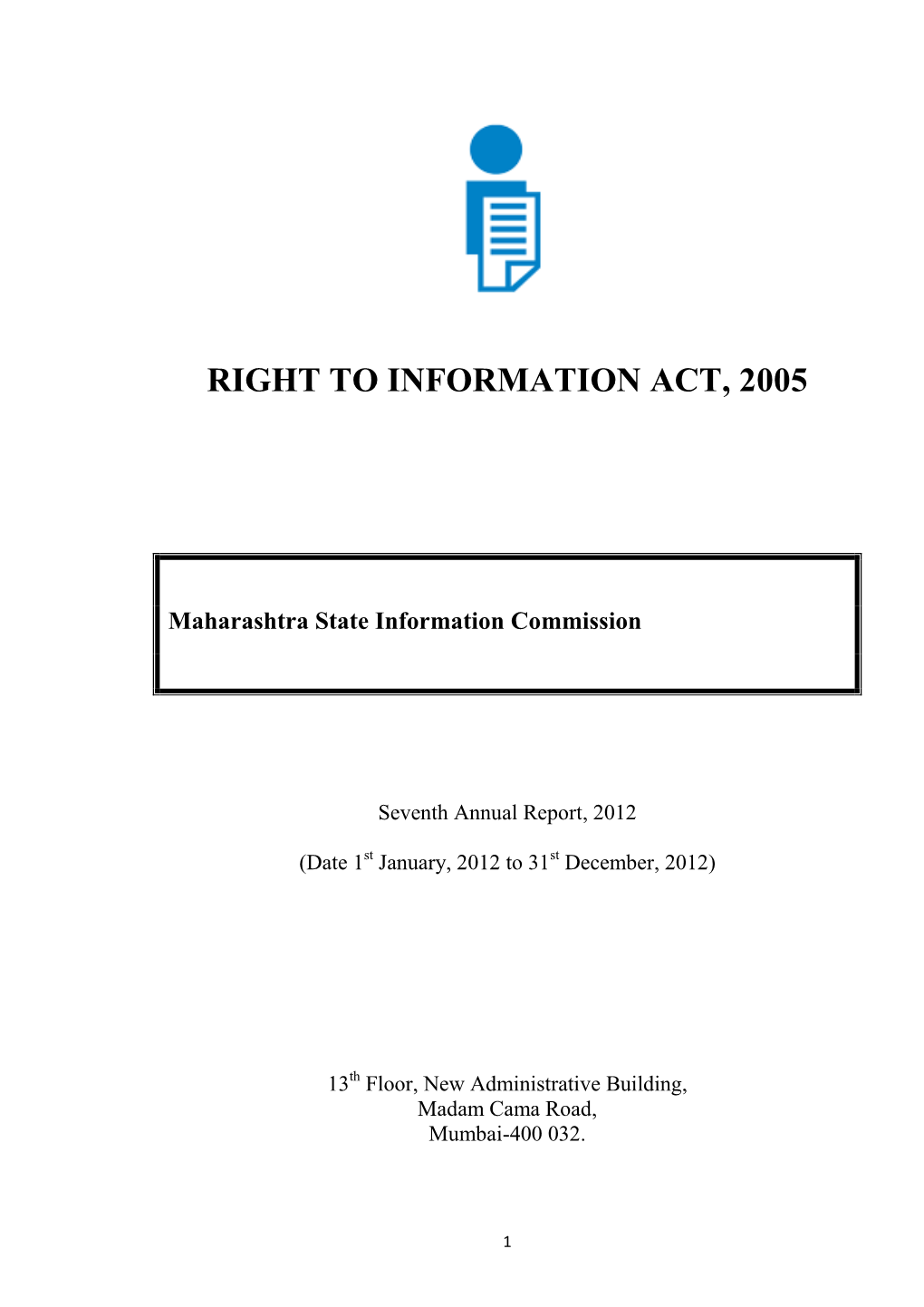 Right to Information Act, 2005