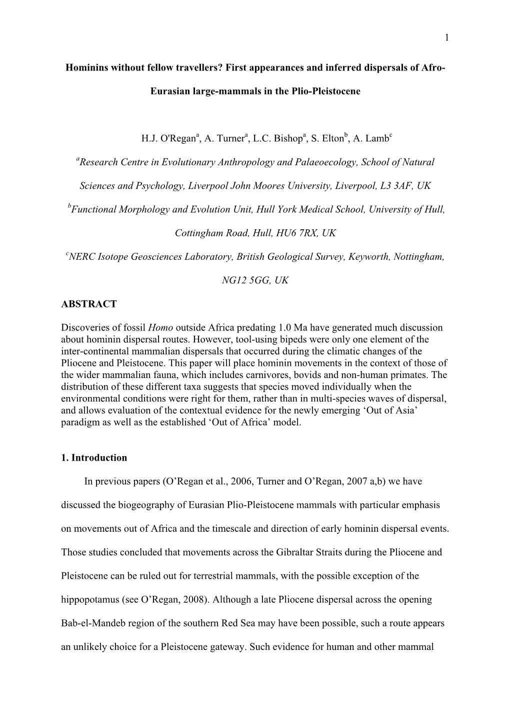 First Appearances and Inferred Dispersals of Afro- Eurasian Large