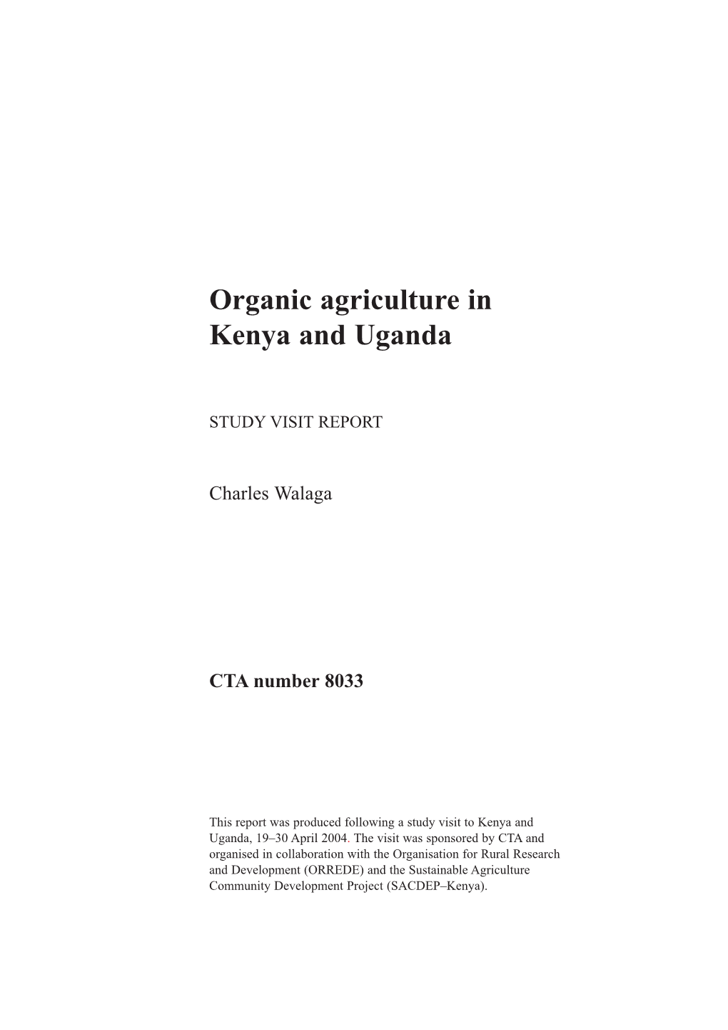 Organic Agriculture in Kenya and Uganda