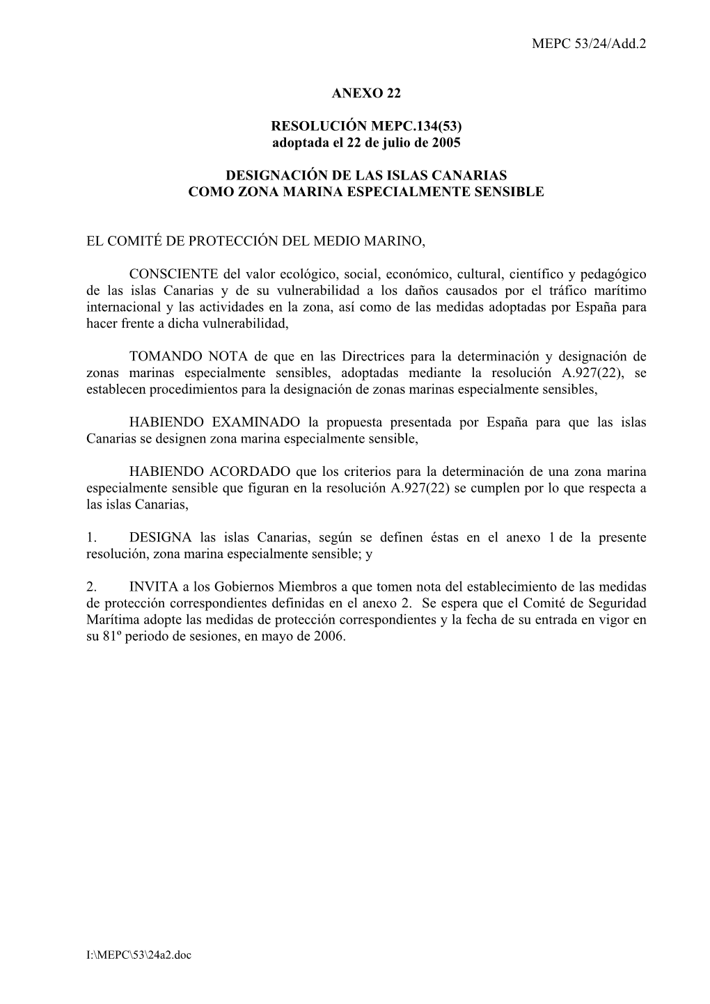 Mepc.134(53) Designación De Las Islas Canarias Como Zona Marina