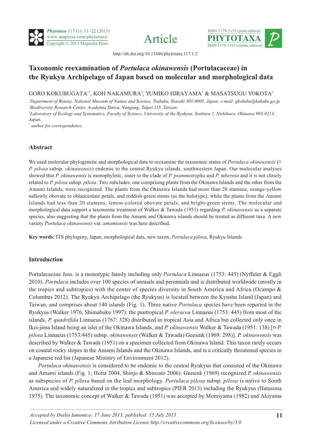 Taxonomic Reexamination of Portulaca Okinawensis (Portulacaceae) in the Ryukyu Archipelago of Japan Based on Molecular and Morphological Data