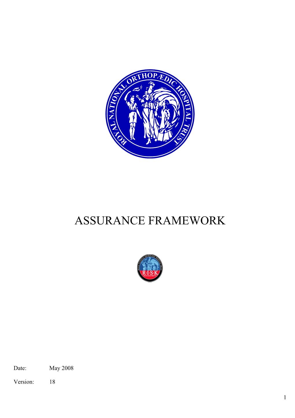 1.0 the Assurance Framework Background 3