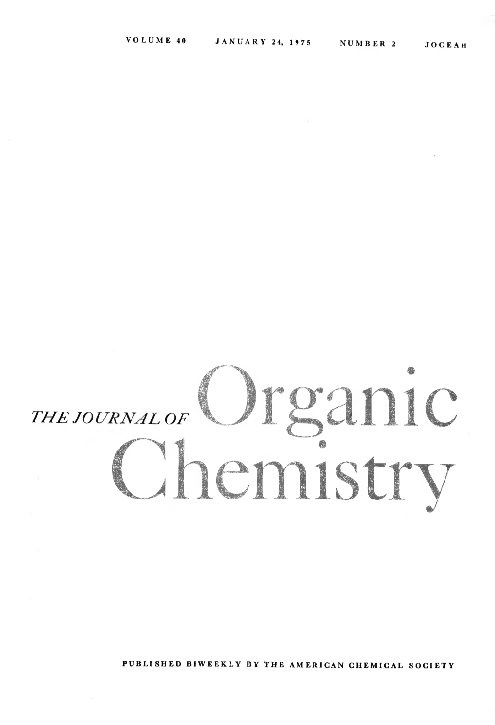 The Journal of Organic Chemistry 1975 Volume 40 No.2