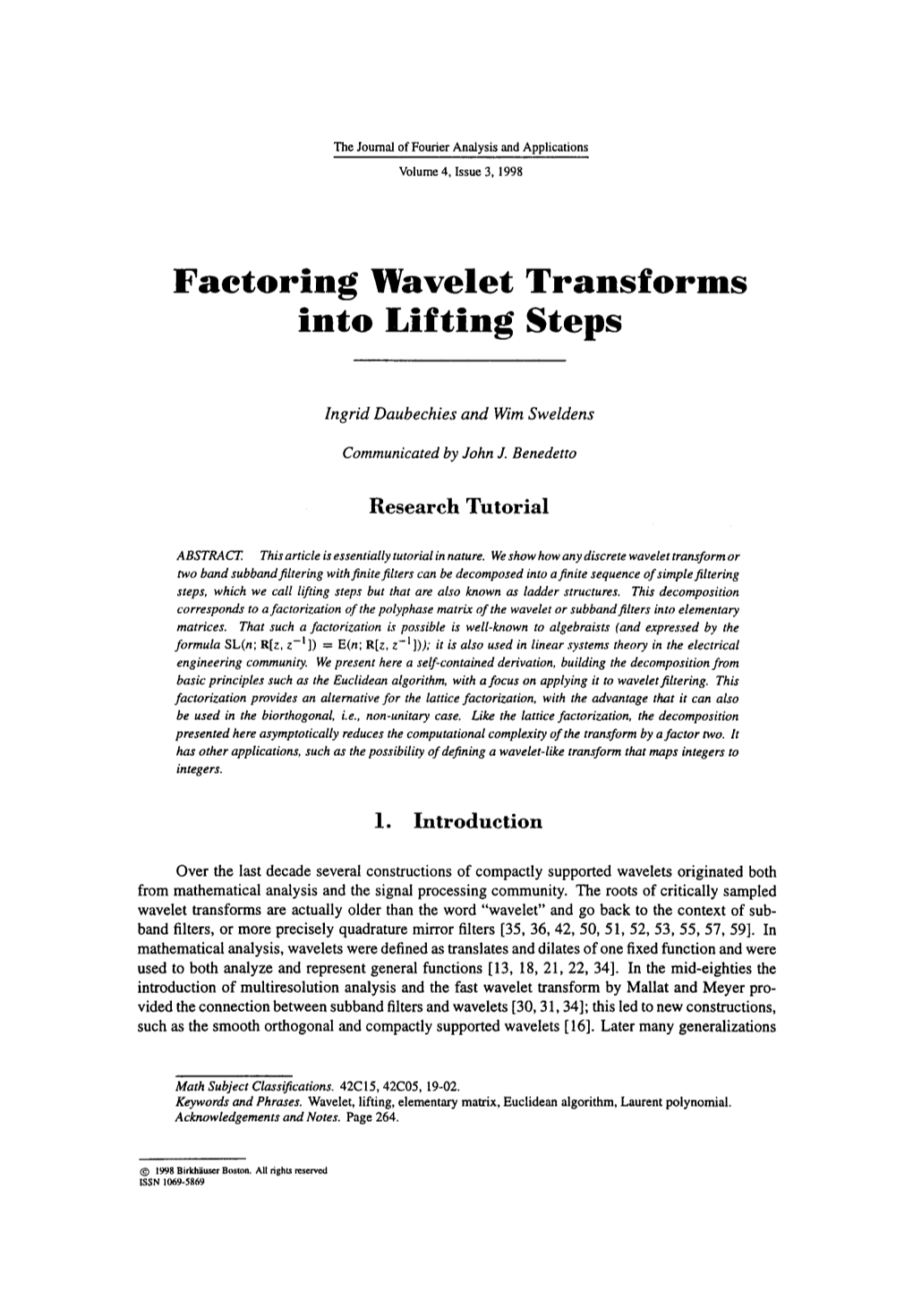 Factoring Wavelet Transforms Into Lifting Steps