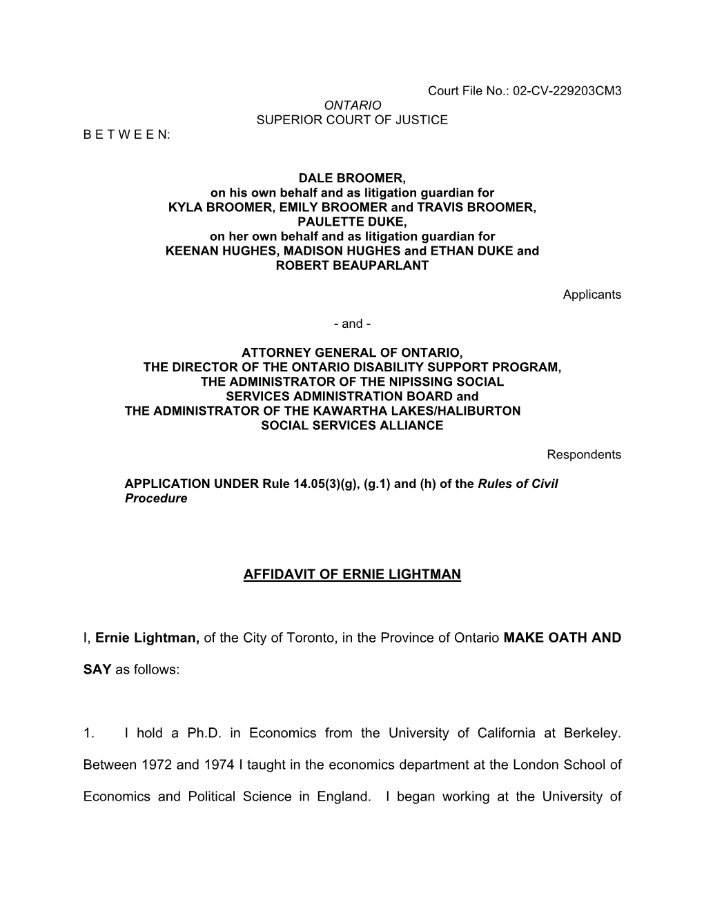 AFFIDAVIT of ERNIE LIGHTMAN I, Ernie Lightman, of the City Of