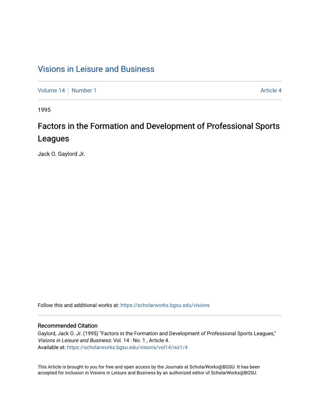 Factors in the Formation and Development of Professional Sports Leagues