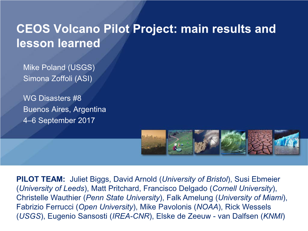 CEOS Volcano Pilot Project: Main Results and Lesson Learned