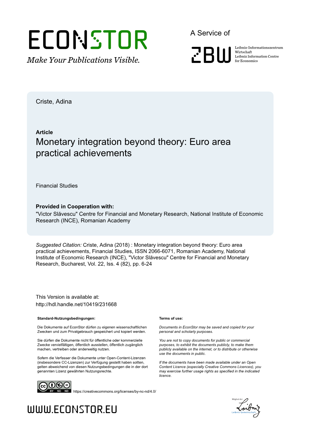 Monetary Integration Beyond Theory: Euro Area Practical Achievements