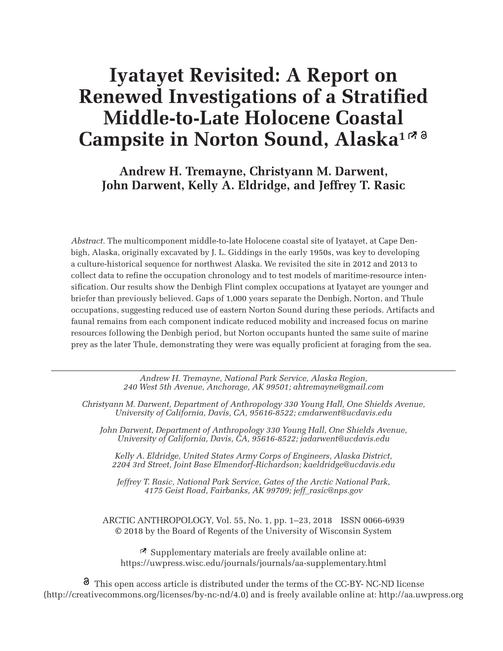 Iyatayet Revisited: a Report on Renewed Investigations of a Stratified Middle-To-Late Holocene Coastal Campsite in Norton Sound