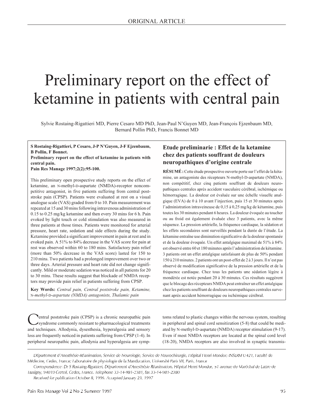 Preliminary Report on the Effect of Ketamine in Patients with Central Pain