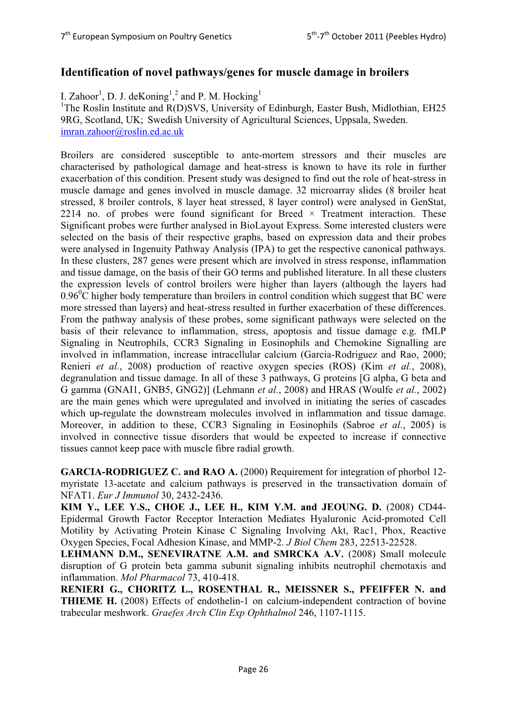 Identification of Novel Pathways/Genes for Muscle Damage in Broilers