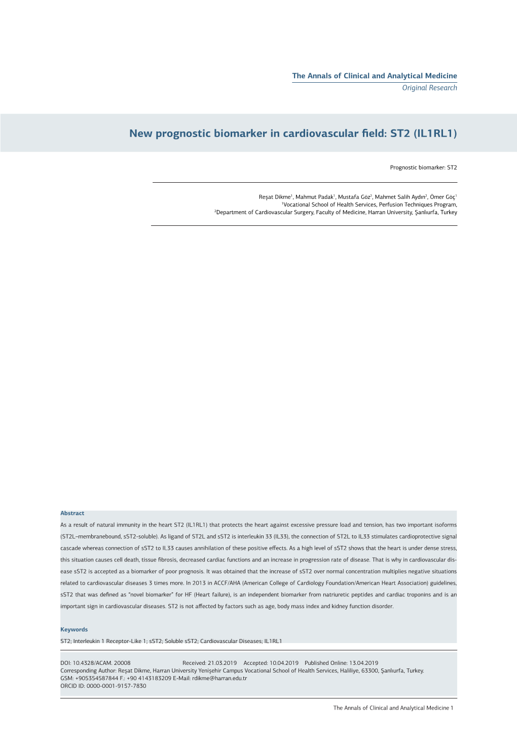 New Prognostic Biomarker in Cardiovascular Field: ST2 (IL1RL1)