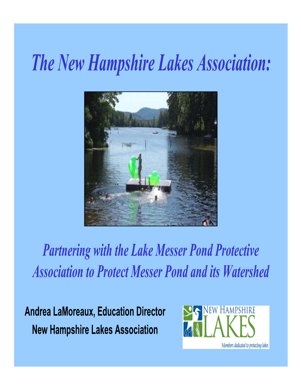 The New Hampshire Lakes Association