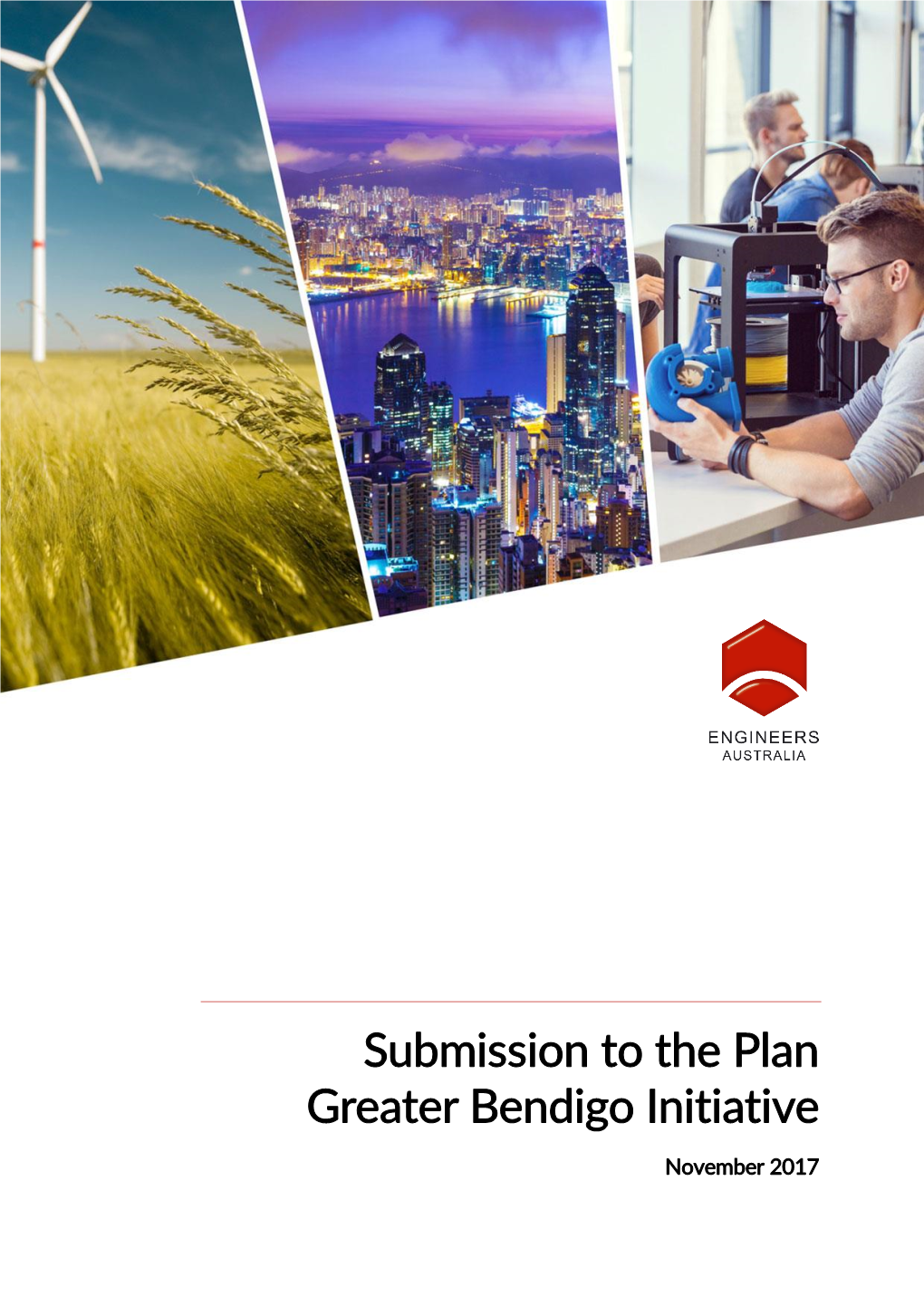 Submission to the Plan Greater Bendigo Initiative