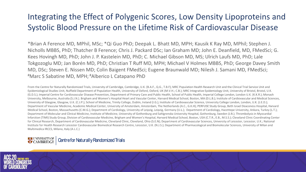 Integrating the Effect of Polygenic Scores, Low Density Lipoproteins and Systolic Blood Pressure on the Lifetime Risk of Cardiovascular Disease