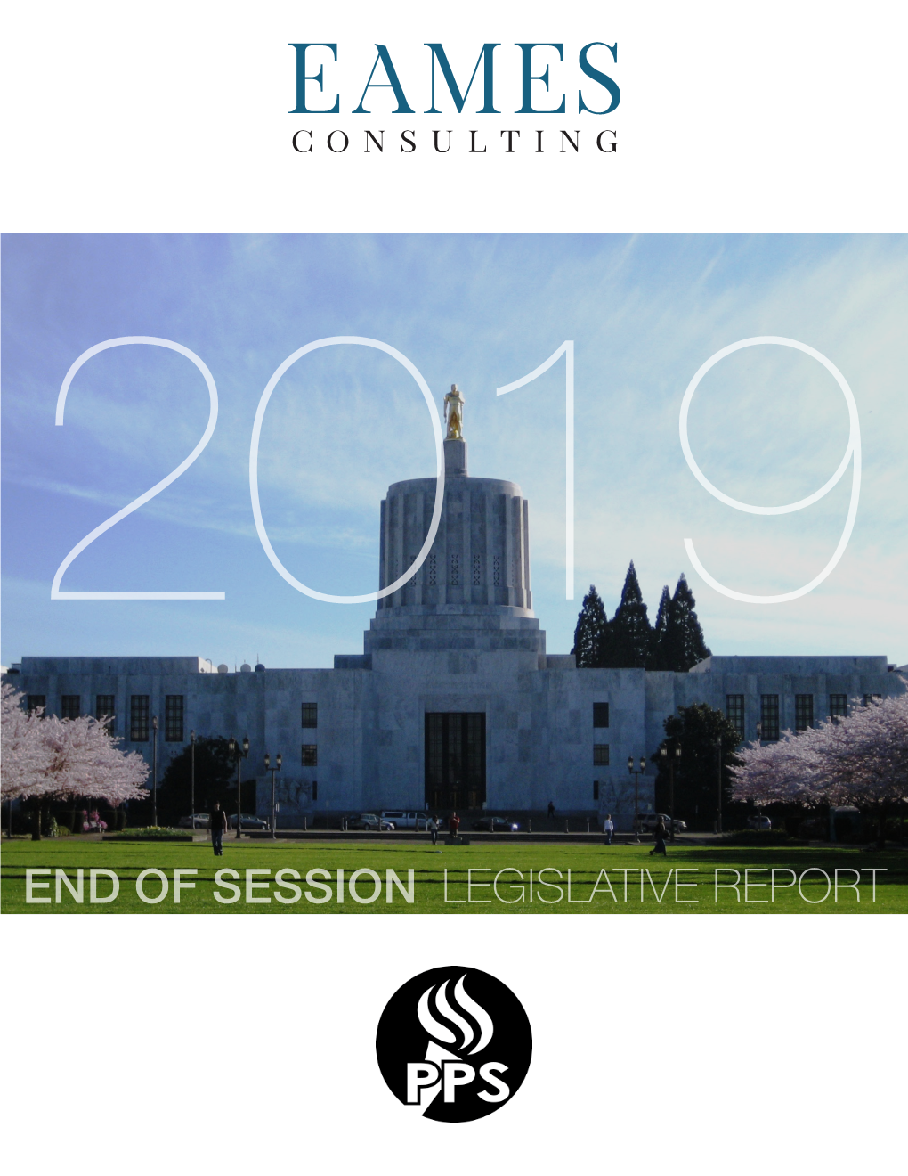 End of Session Legislative Report a Look Back Overview