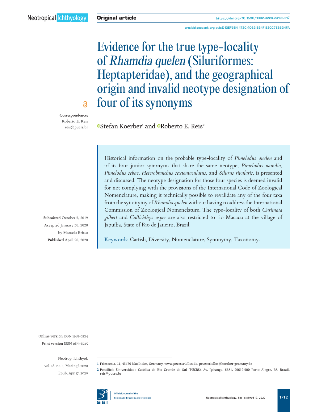 Evidence for the True Type-Locality of Rhamdia Quelen