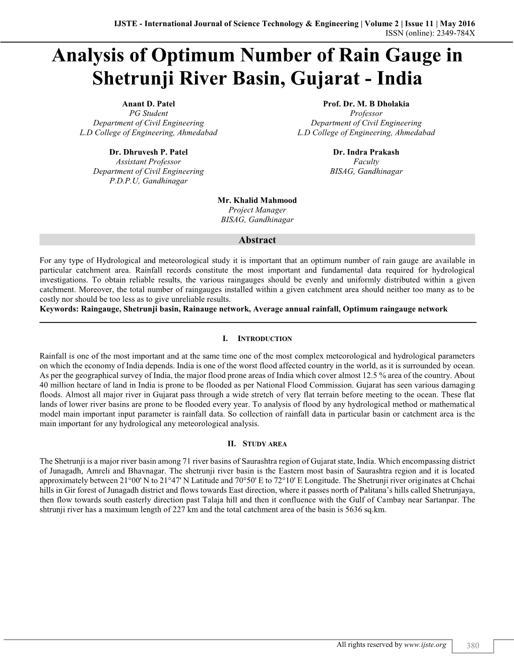 Analysis of Optimum Number of Rain Gauge in Shetrunji River Basin, Gujarat - India (IJSTE/ Volume 2 / Issue 11 / 068)