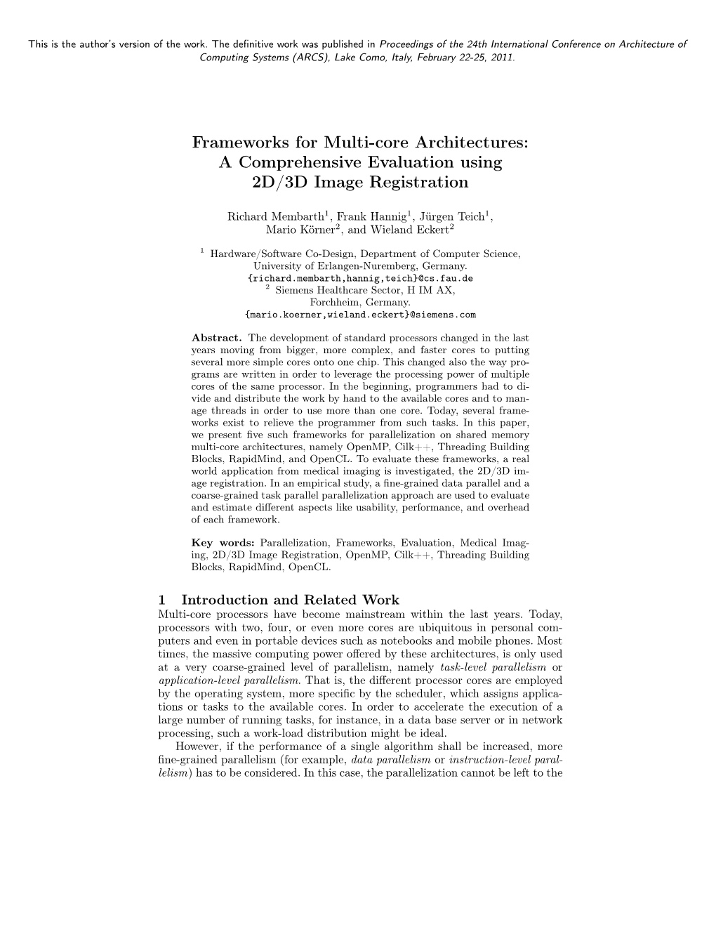 Frameworks for Multi-Core Architectures: a Comprehensive Evaluation Using 2D/3D Image Registration