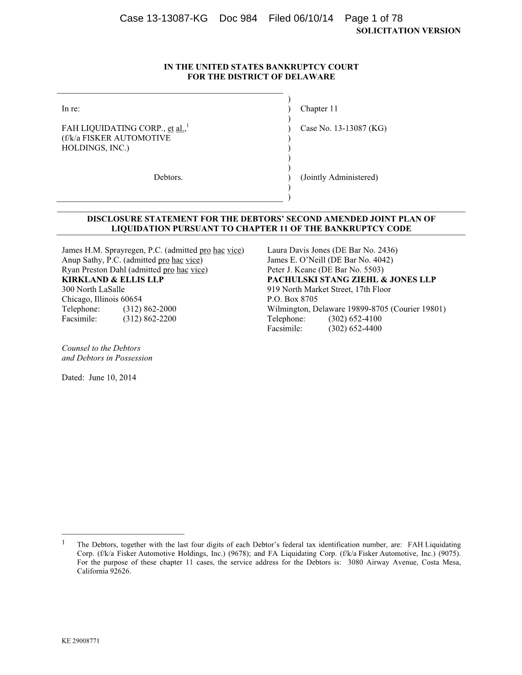 Case 13-13087-KG Doc 984 Filed 06/10/14 Page 1 of 78 SOLICITATION VERSION