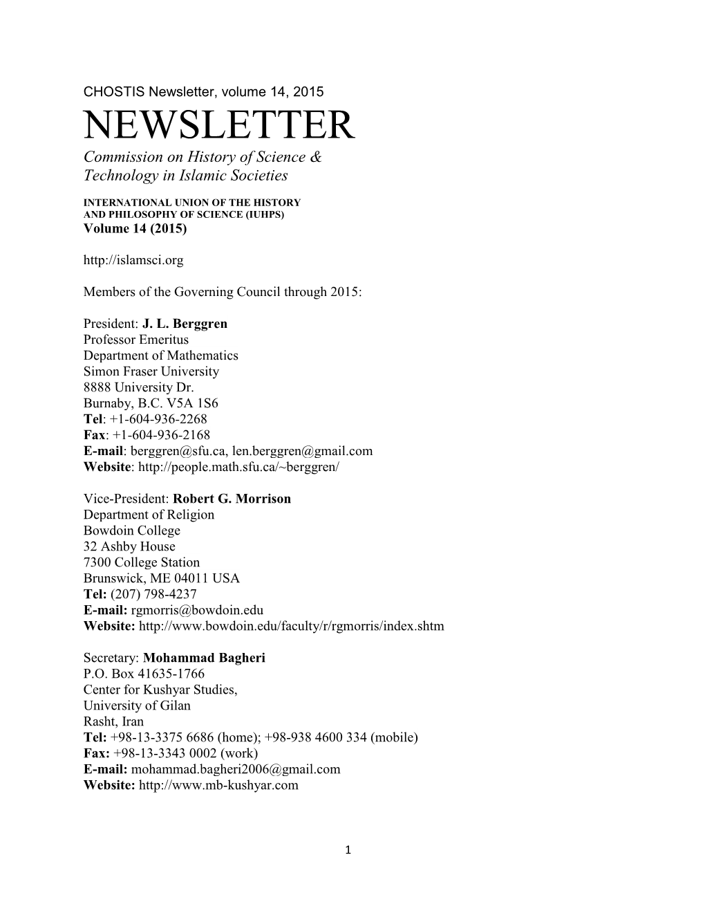 Newsletter, Volume 14, 2015 NEWSLETTER Commission on History of Science & Technology in Islamic Societies