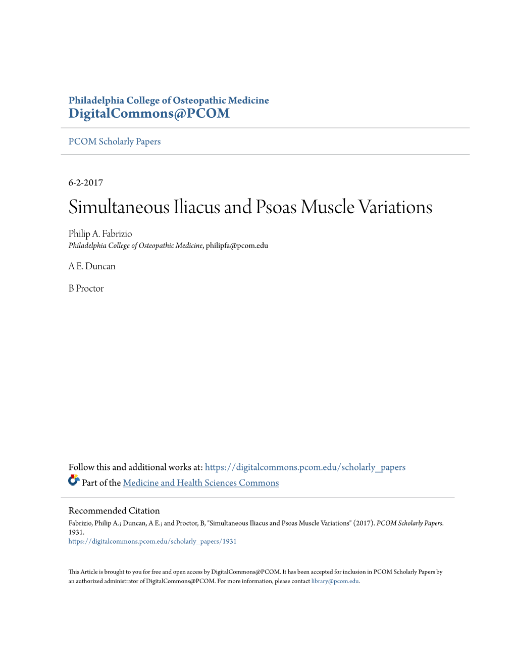 Simultaneous Iliacus and Psoas Muscle Variations Philip A