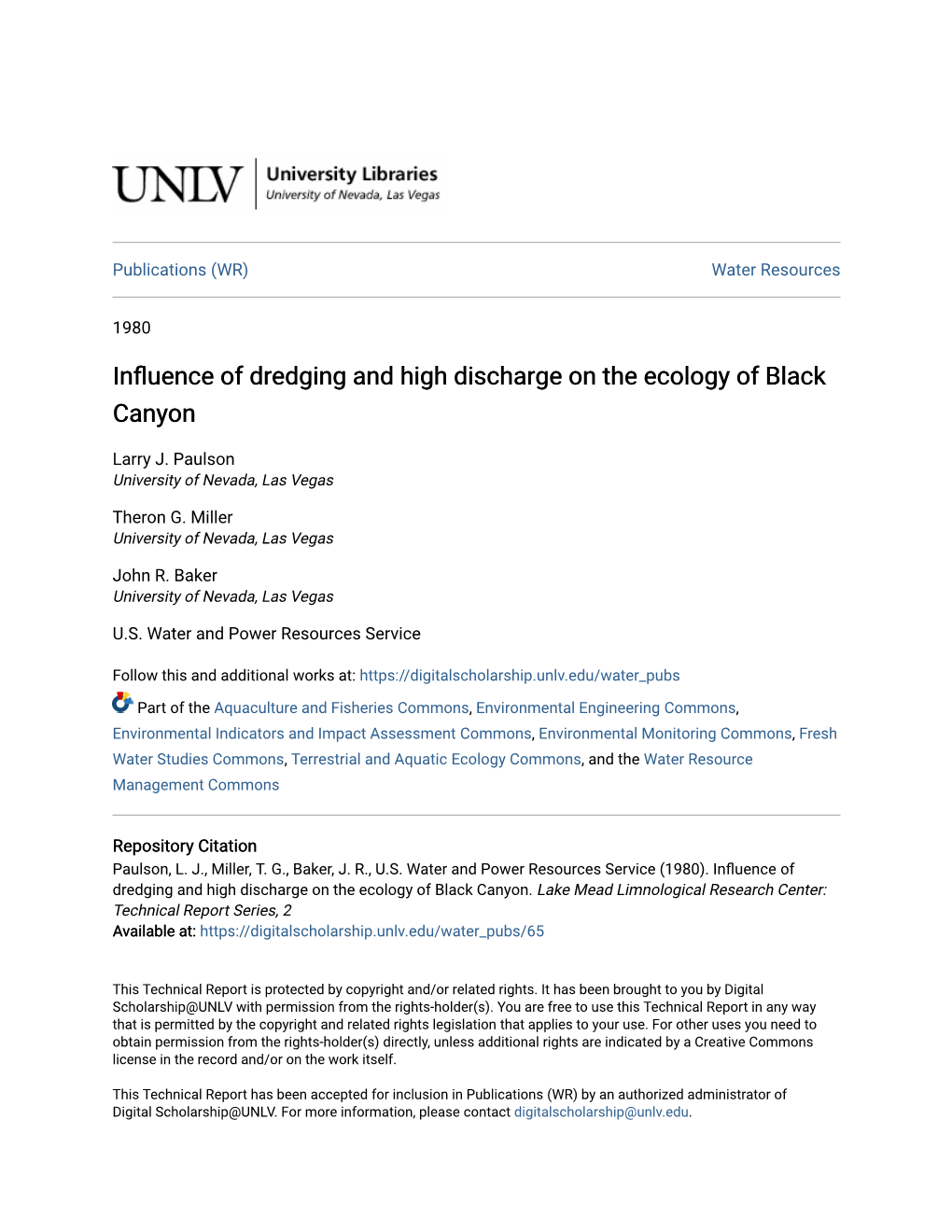 Influence of Dredging and High Discharge on the Ecology of Black Canyon