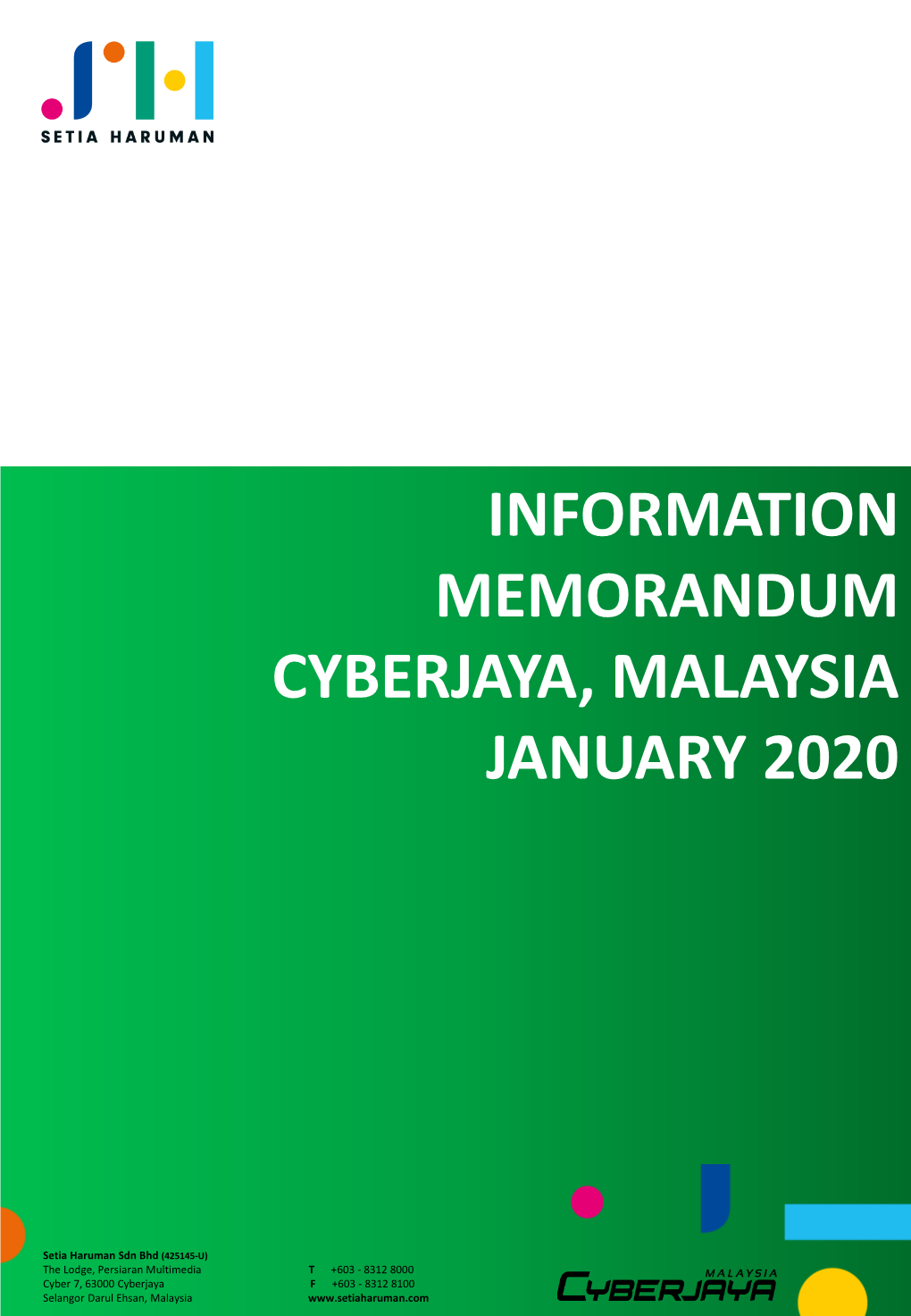 Information Memorandum Cyberjaya, Malaysia January 2020