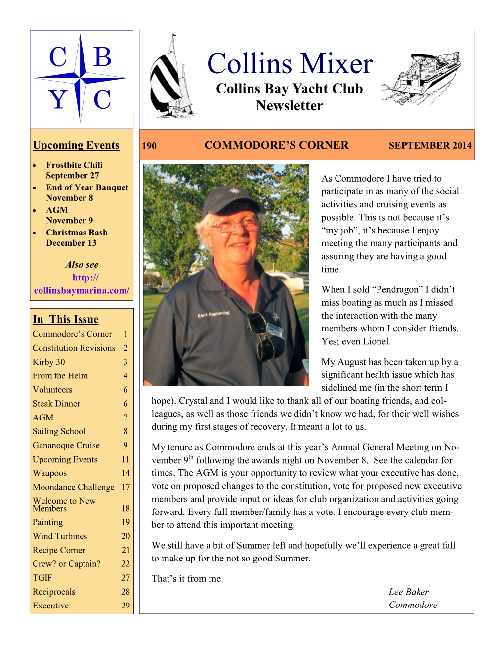 CBYC Mixer Is Published Seven Times a Year for CBYC Members and Friends, April Through No- Vember