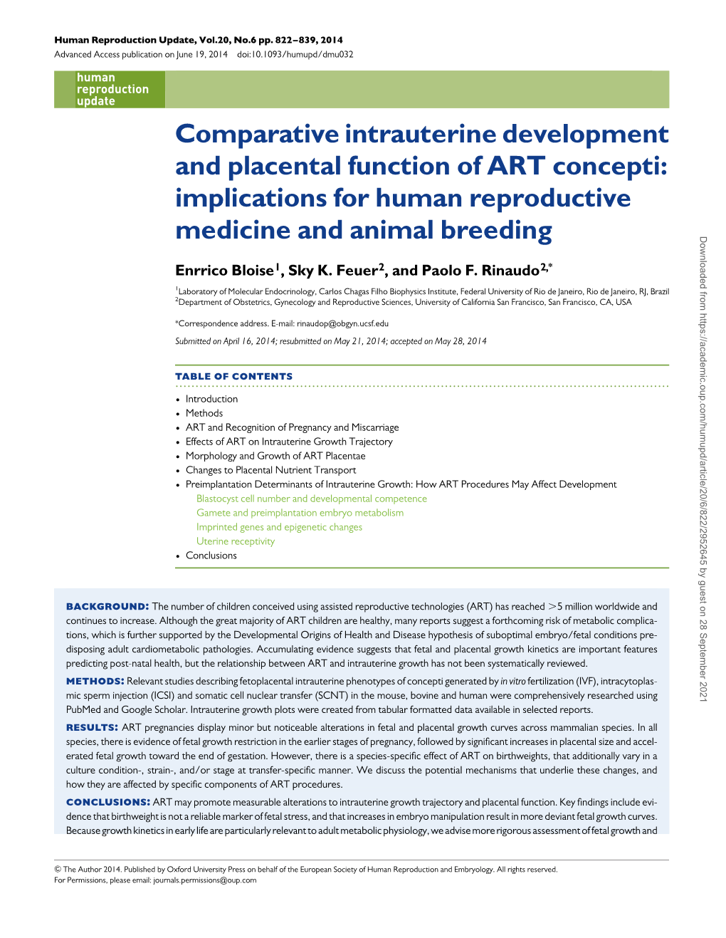 Comparative Intrauterine Development and Placental Function of ART Concepti: Implications for Human Reproductive