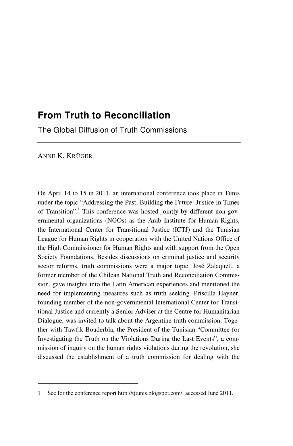From Truth to Reconciliation the Global Diffusion of Truth Commissions