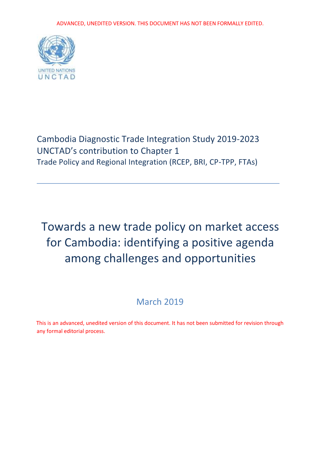 Towards a New Trade Policy on Market Access for Cambodia: Identifying a Positive Agenda Among Challenges and Opportunities