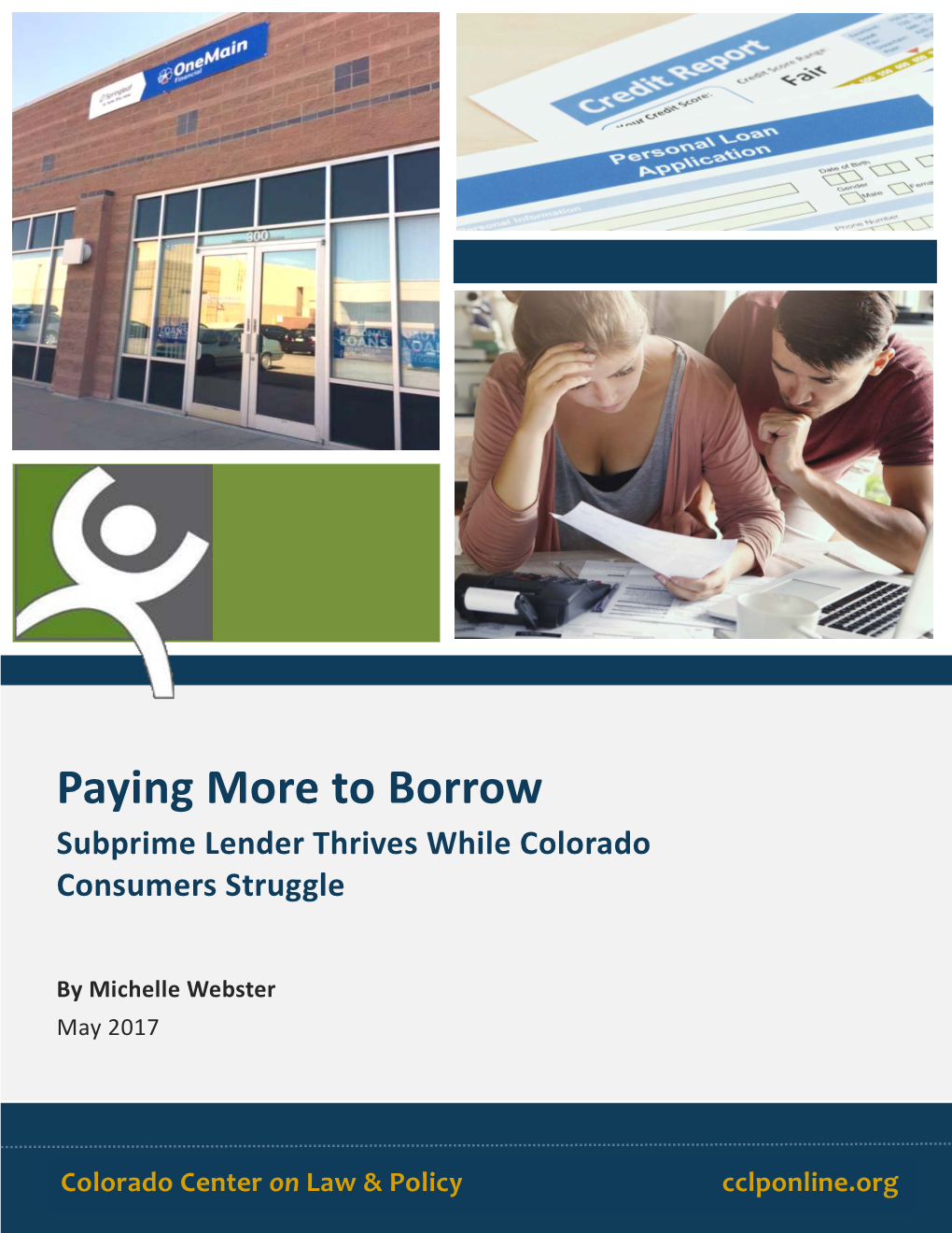 Paying More to Borrow Subprime Lender Thrives While Colorado Consumers Struggle