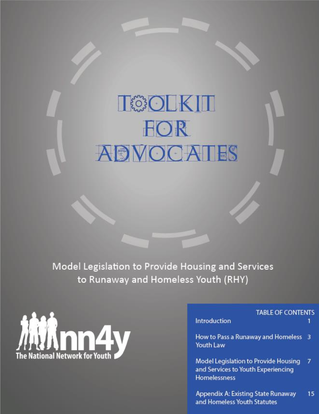 Model Legislation to Provide Housing and Services to Runaway And